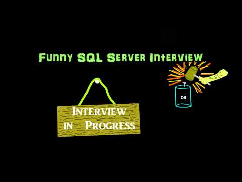Funny SQL Server Interview Part 2