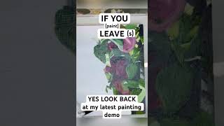 Just uploaded a video about painting leaves! Check it out🍃
