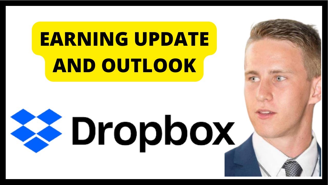 dropbox-stock-dbx-earnings-outlook-and-valuation-youtube