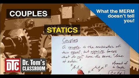Couples - Statics (What the MERM doesn