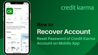 How to Recover Credit Karma | Reset Forgotten Password of Credit Karma App