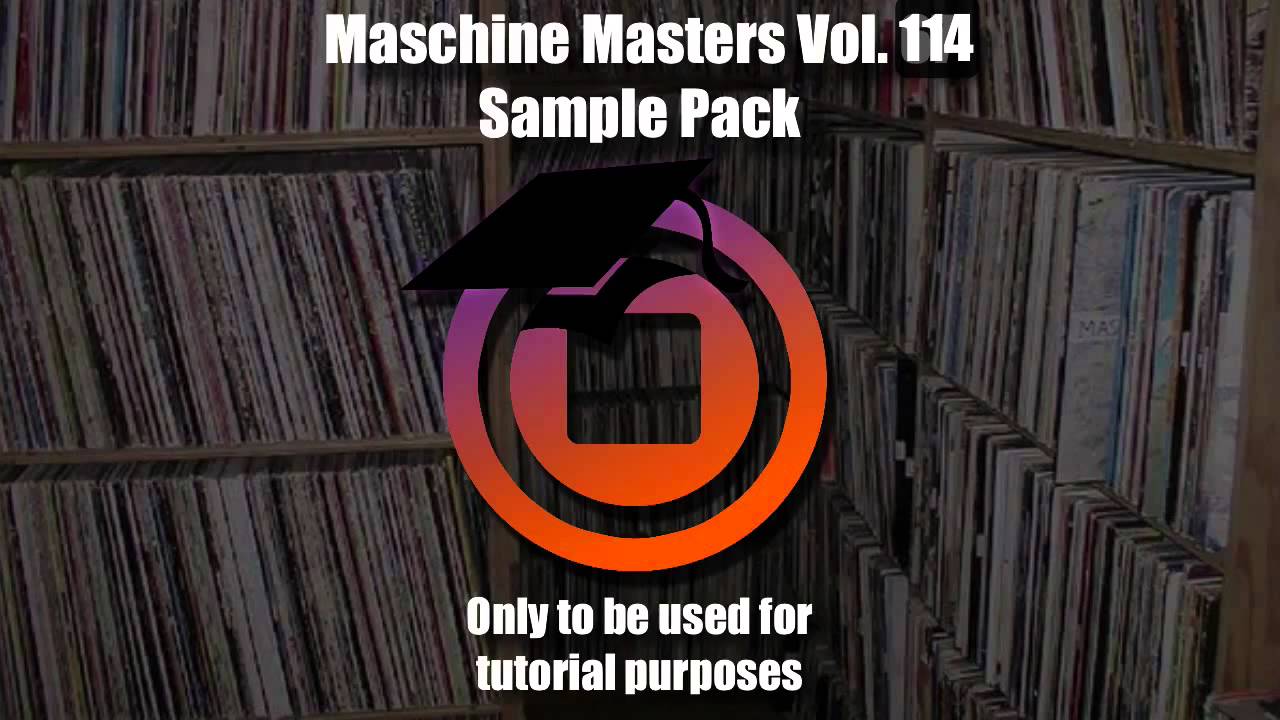 @MaschineMasters: Sample Pack Saturday Vol 114