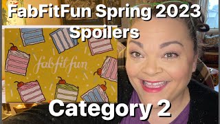 FabFitFun Spring 2023 SPOILERS ! Category 2 + $10 off