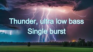 Thunder sound effect with utra low bass rumble
