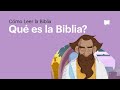 Qu es la biblia cmo se form y cul es su propsito