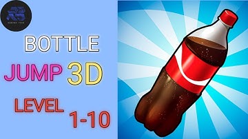 BOTTLE JUMP 3D 🍾| PLAYING LEVEL 1-10