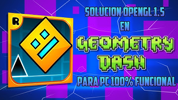 How to SOLVE the OpenGL Problem when Opening the GEOMETRY DASH | Windows 7, 8, 10 (WELL EXPLAINED)