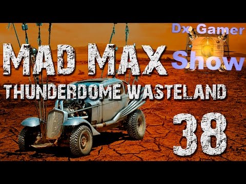 Mad Max Thunderdome Wasteland 38