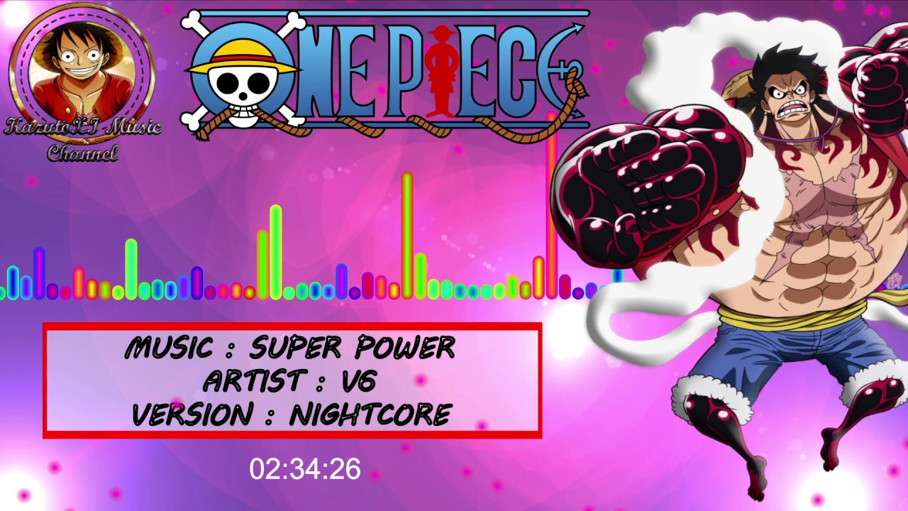 One Piece Super Powers Op21 Nightcore 1080p Youtube