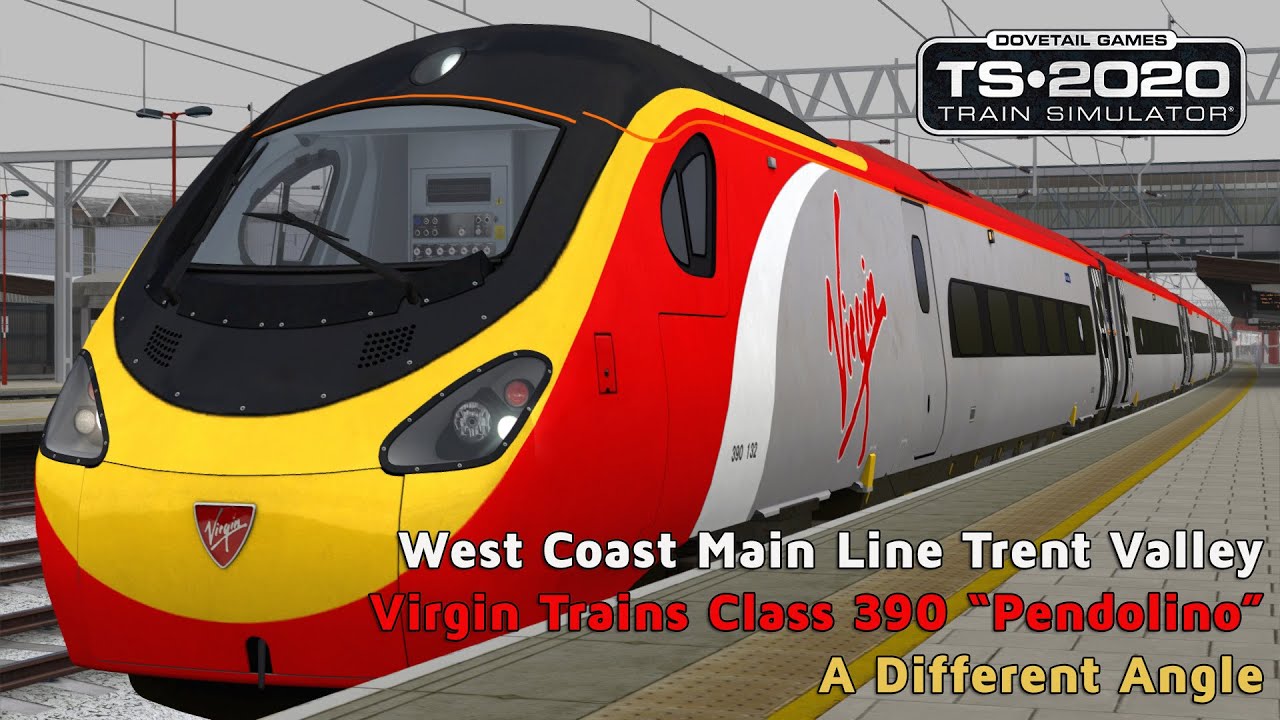 A Different Angle - WCML Trent Valley - VT Class 390 - Train Simulator A Different Angle - WCML Trent Valley - VT Class 390 - Train Simulator