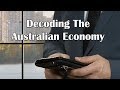 Decoding The Australian Economy