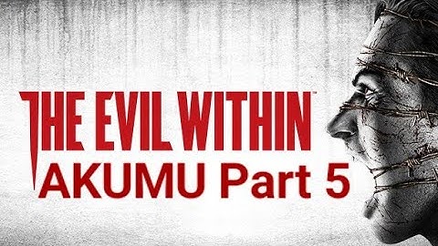 The Evil Within - AKUMU Difficulty Part 5  (Livestream) [PS5]