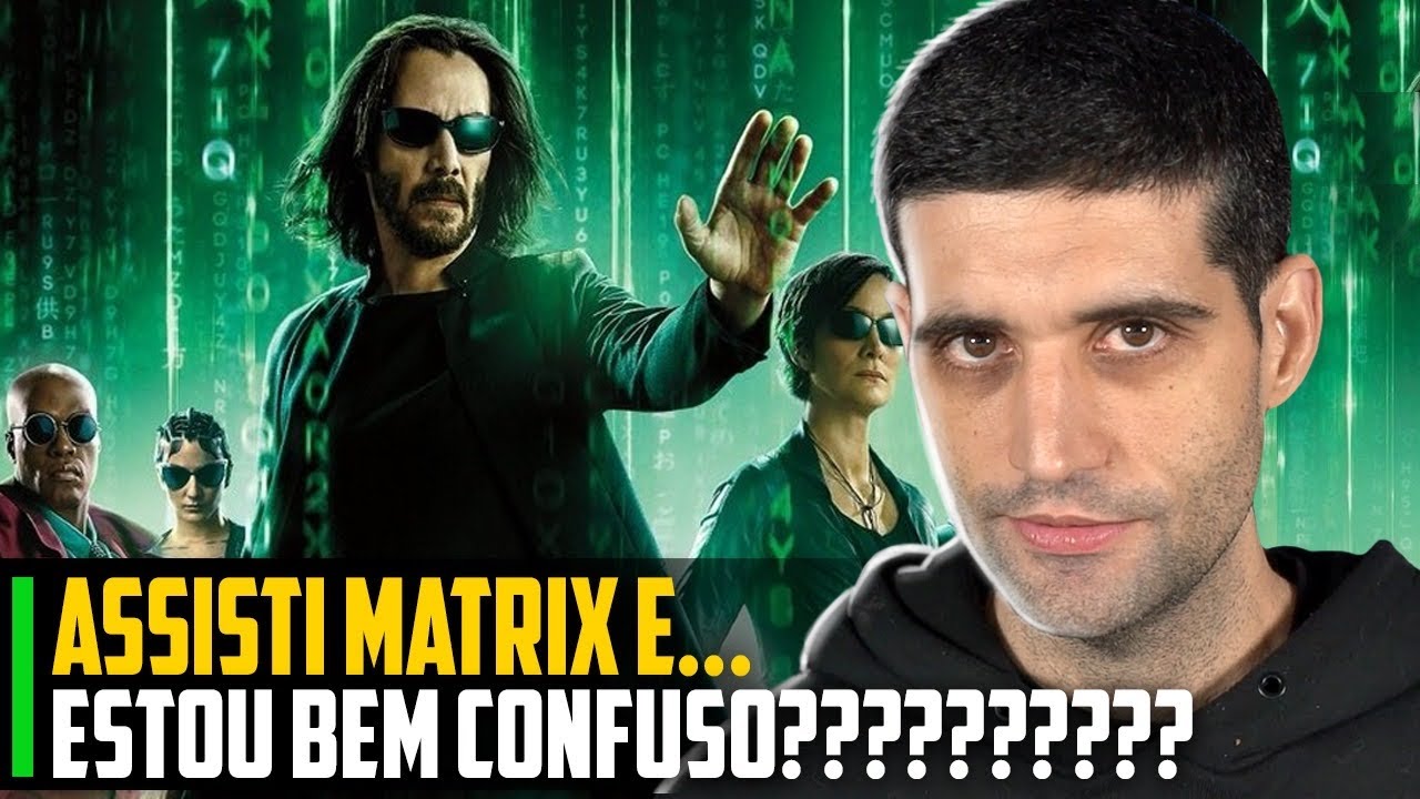 ⁣Assisti MATRIX RESURRECTIONS E... Estou Bem Confuso???????????????????????????????????????????????