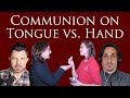 Communion on Tongue vs. Hand