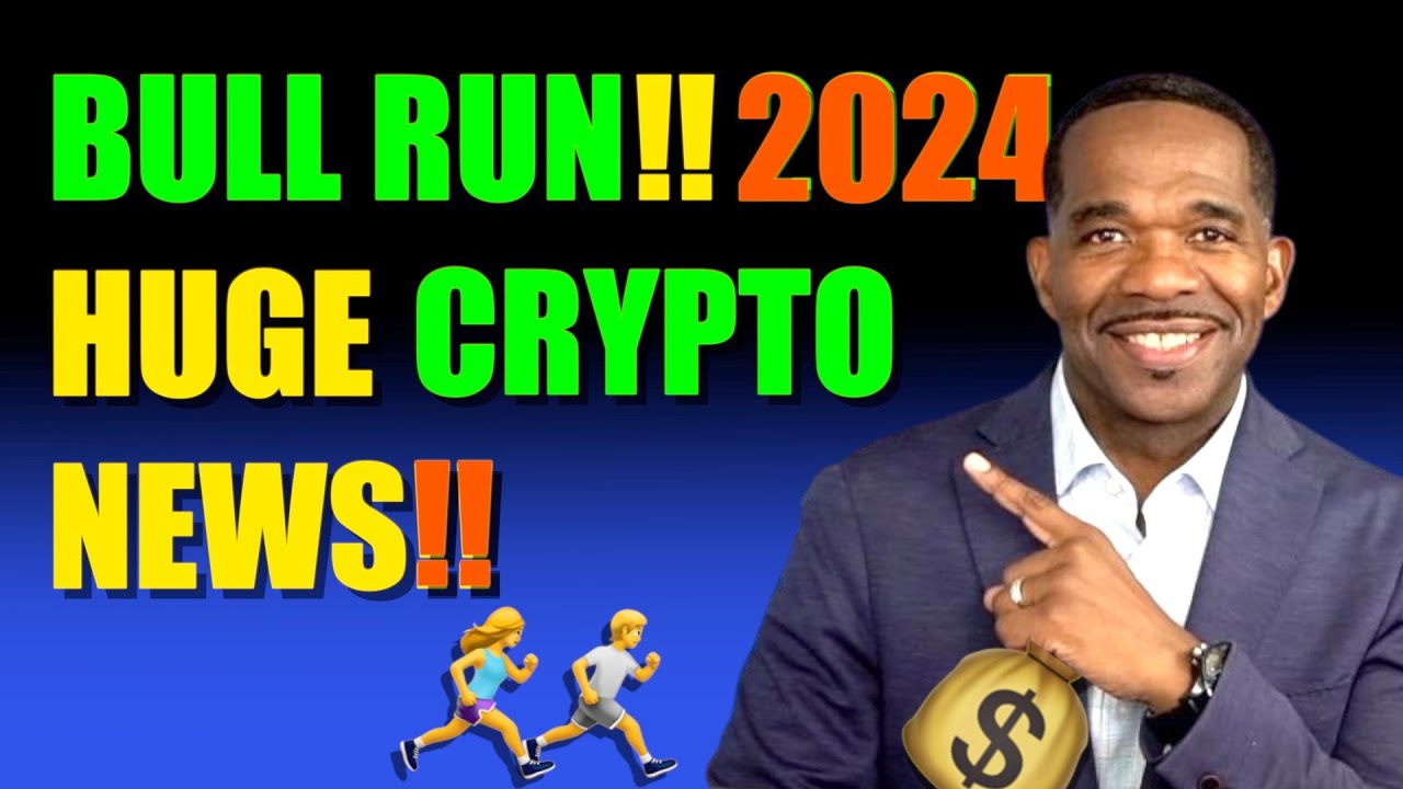 BULL RUN INTO 2024! | HUGE CRYPTO NEWS!! - YouTube