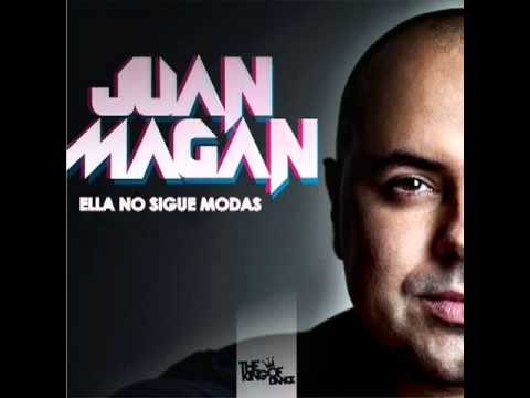 Juan Magan-Ella no sigue modas(Officia)HQ.