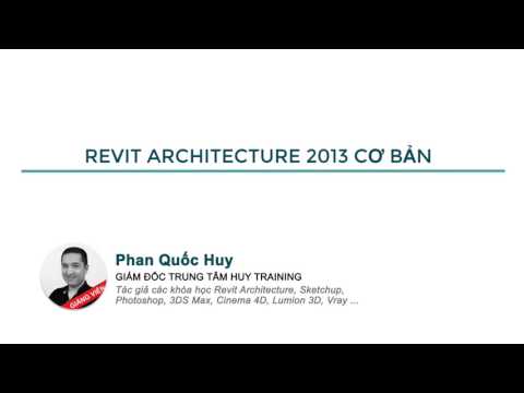 Giới thiệu khóa học Revit 2013 cơ bản