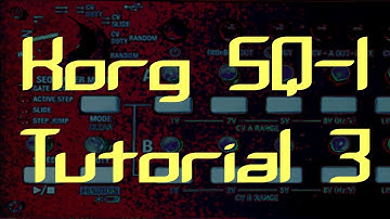 Korg SQ1 Tutorial 3: Ranges and Behaviour in CV