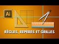 Règles, repères et grilles dans Illustrator