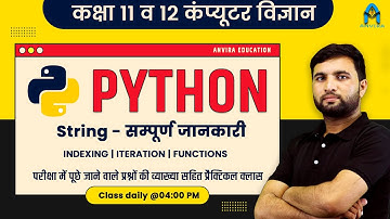 Class 11th & 12th | PYTHON STRINGS | 2021 | By Sampat Raj Liler