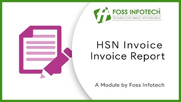 Odoo 13 Apps | HSN Invoice Report | FOSS INFOTECH PRIVATE LIMITED