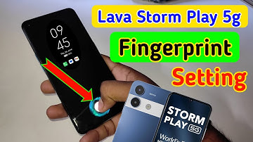 Lava storm play 5g in display fingerprint setting/Lava storm play 5g fingerprint screen lock
