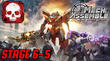 F2P PLAYER PASS STAGE 6-5 || MECH ASSEMBLE ZOMBIE SWARM