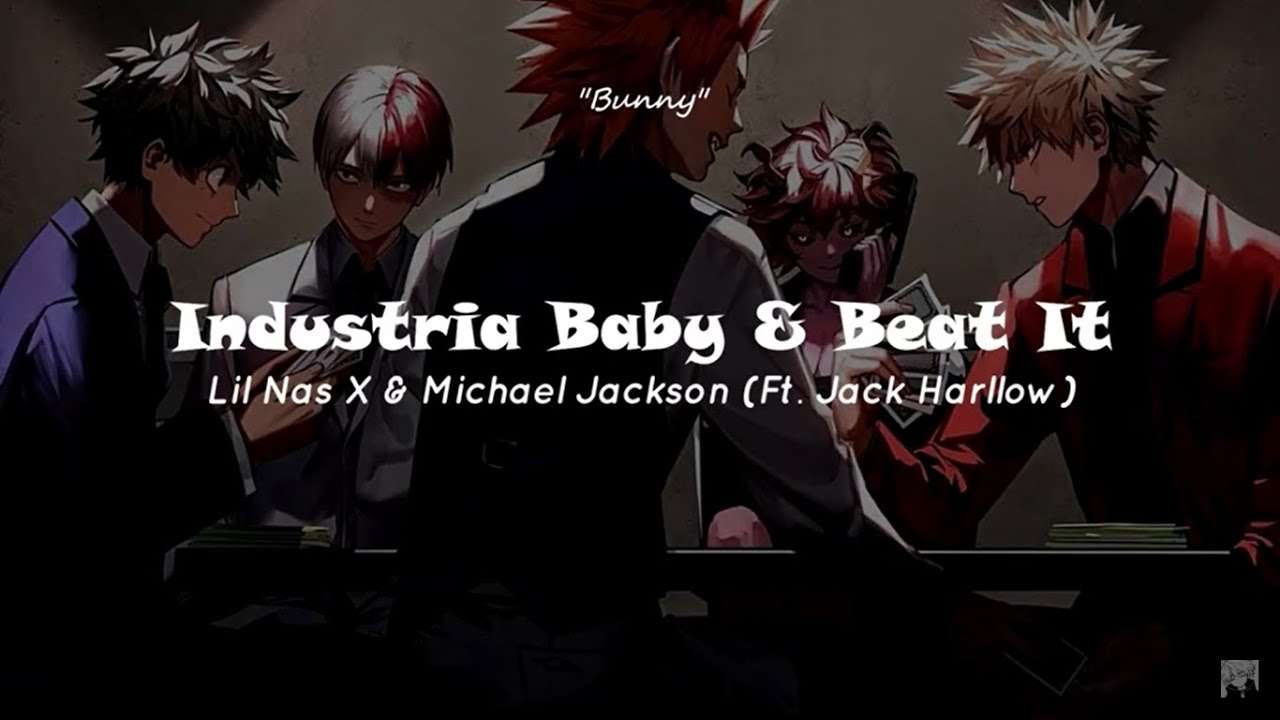 Industria Baby & Beat It • Lil Nas X & Michael Jackson Ft. Jack Harllow ///sub español