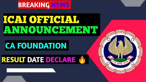 ICAI Official 😱 Announcement || CA Foundation Result Date Declared || CA Exam December 2022