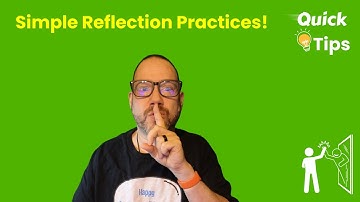 Transform Assessments with Simple Reflection Practices!