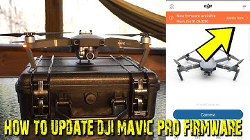DJI MAVIC PRO - HOW TO UPDATE FIRMWARE