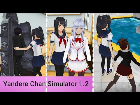 Обновленная YandereChanSimulator1.2 - Мобильная копия Яндере симулятора