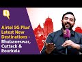 Partner | Unveiling the magic of Airtel 5G Plus in Odisha! | The Quint