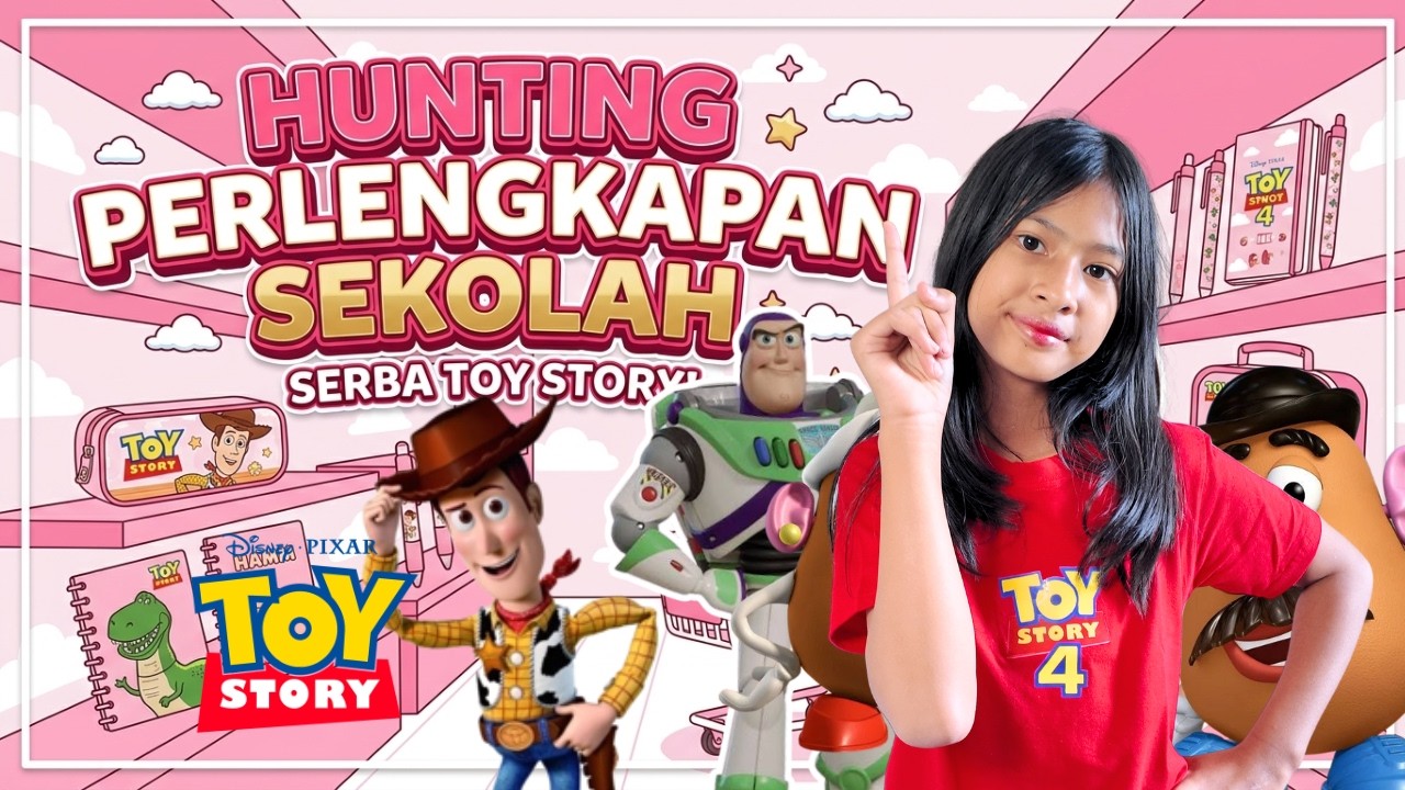 BERBURU PERLENGKAPAN SEKOLAH SERBA TOY STORY #viralvideo #viralvideos