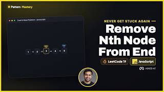 Remove Nth Node From End - LeetCode 19 | Fast & Slow Pointers (JavaScript)