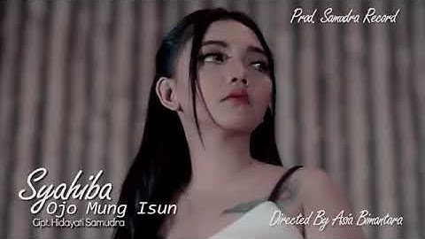 SyahibA saufa ojo mung isun