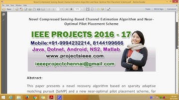 Novel Compressed Sensing Based Channel Estimation Algorithm and Near Optimal Pilot Placement Scheme