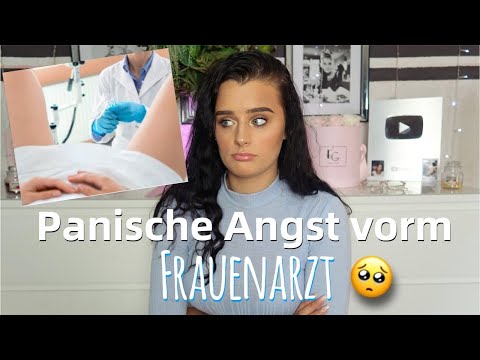 Video: Wie Man Aufhört, Angst Vor Gynäkologen Zu Haben