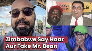 Zimbabwe Say Haar Aur Fake Mr.Bean | Junaid Akram