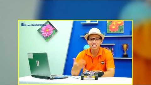 Khóa học Lập trình Robot Arduino   Điều khiển đèn và động bằng tính hiệu máy tính Bài 30