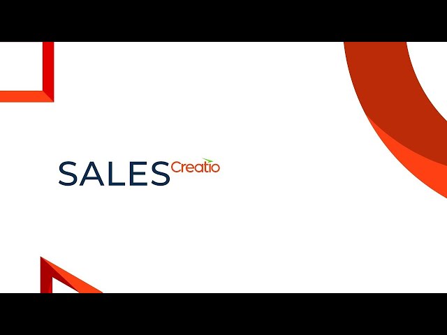 Sales Creatio: sales management platform overview