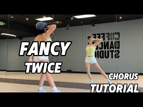 TWICE (트와이스) "FANCY" Chorus Tutorial | Mirrored | Roy Huang