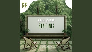 Sometimes