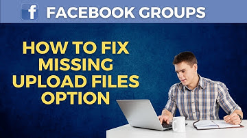 How to Fix Missing Upload Files Option in Facebook Groups | Easy Step-by-Step Guide 2024