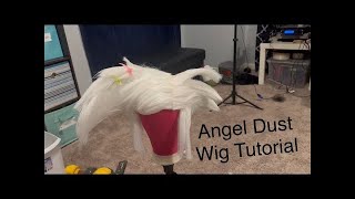 Angel Dust Wig Tutorial!