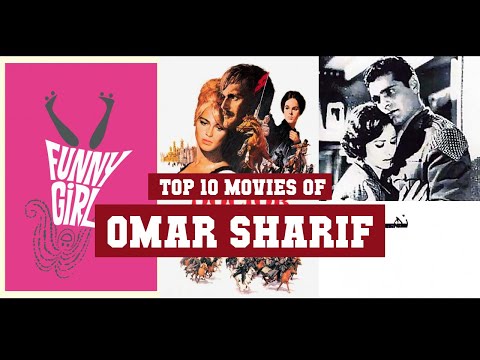 Omar Sharif Top 10 Movies | Best 10 Movie of Omar Sharif