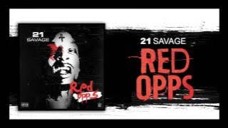 21 Savage - Red Opps (Official Audio)