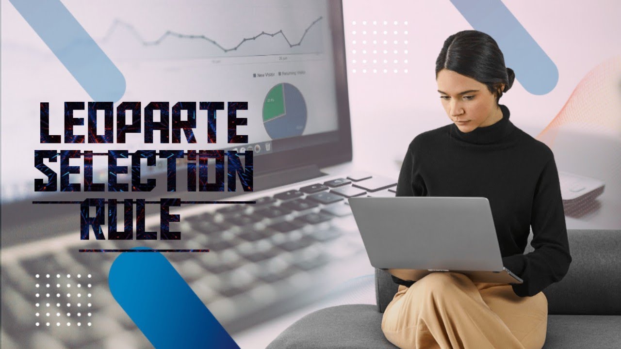 LEOPARTE SELECTION RULES __ UV VISIBLE spectroscopy ❤️