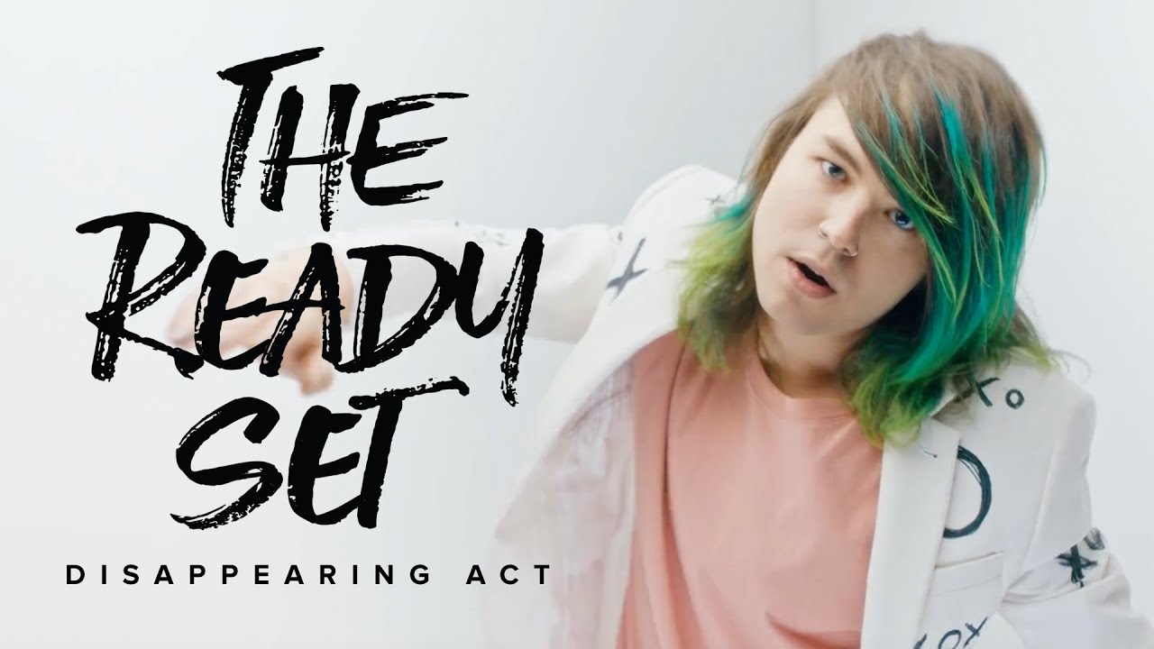 The Ready Set - Disappearing Act (Official Music Video) 