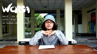 Worsa | Omoioi | Ato 30 | Rizal Hasan